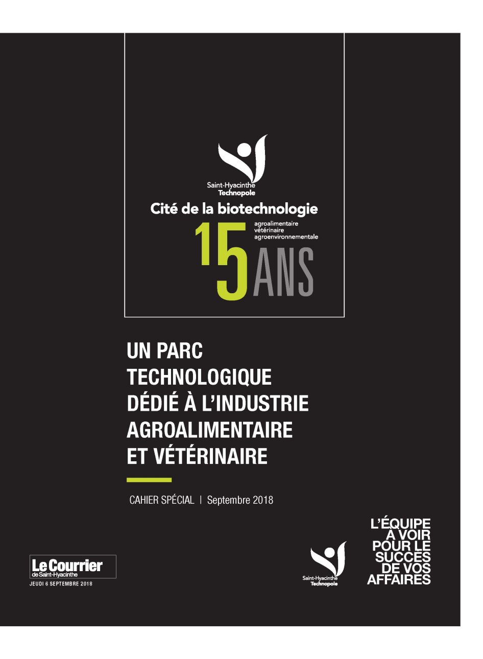 Cahier spécial 15e anniversaire de la Cité de la biotechnologie – Le Courrier de Saint-Hyacinthe