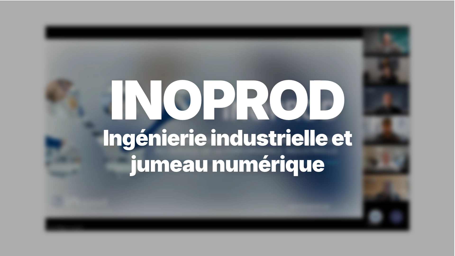 Webinaire | Inoprod - Ingénierie industrielle et jumeau numérique